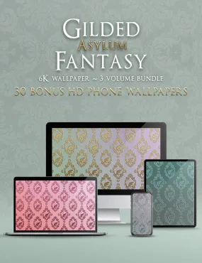 Gilded Asylum Fantasy 6K Wallpaper Pack Bundle   FREE Phone Wallpapers